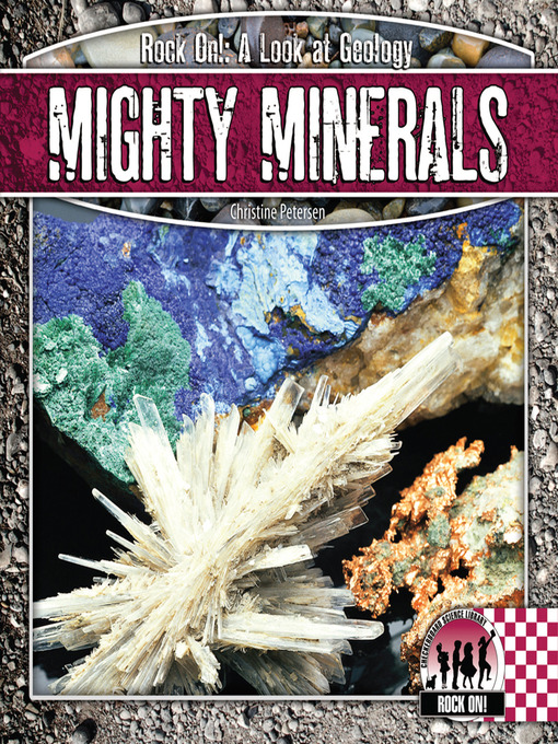Title details for Mighty Minerals by Christine Petersen - Available